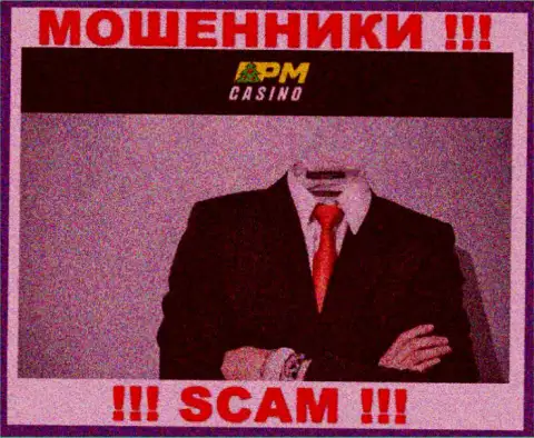 PM-Casinos Net предпочли анонимность, инфы о их руководстве Вы не найдете