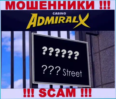 С AdmiralX не сотрудничайте, не зная их местонахождения не сможете вернуть обратно денежные средства