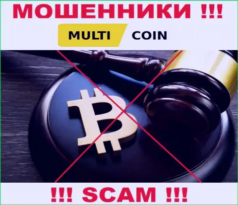 На портале мошенников MultiCoin Pro Вы не разыщите материала о их регуляторе, его просто НЕТ !!!