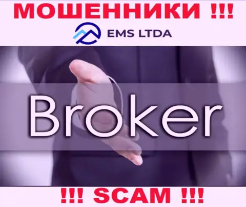 Связываться с EMS LTDA очень рискованно, так как их вид деятельности Брокер - это развод