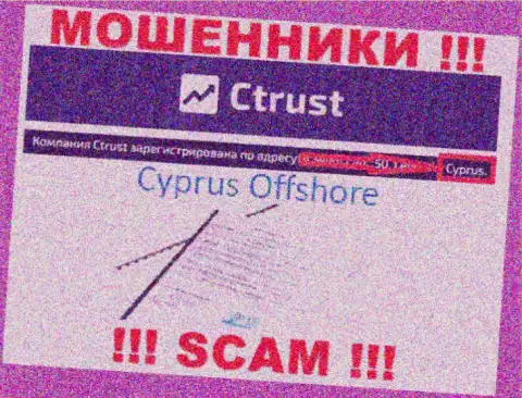 Будьте очень осторожны мошенники CTrust зарегистрированы в оффшорной зоне на территории - Кипр