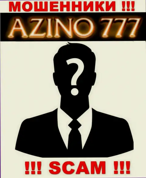 На интернет-сервисе Azino 777 не представлены их руководители - разводилы без всяких последствий сливают депозиты