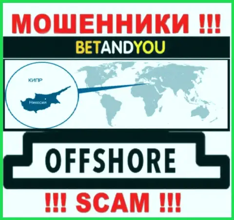 BetandYou Com - это интернет-ворюги, их место регистрации на территории Кипр