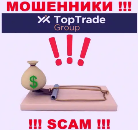 Top Trade Group - ОСТАВЛЯЮТ БЕЗ ДЕНЕГ !!! Не клюньте на их уговоры дополнительных финансовых вложений