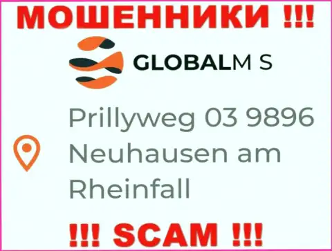 На официальном сервисе GlobalM-S Com приведен фиктивный адрес регистрации - это МОШЕННИКИ !!!