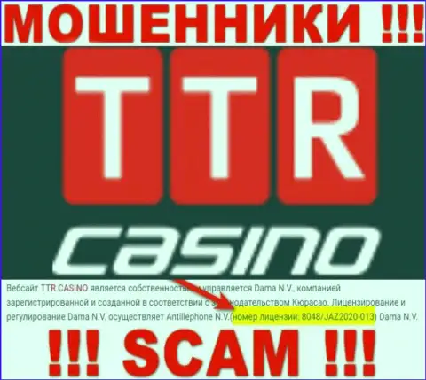 TTR Casino - это простые МОШЕННИКИ !!! Завлекают наивных людей в сети наличием лицензии на портале