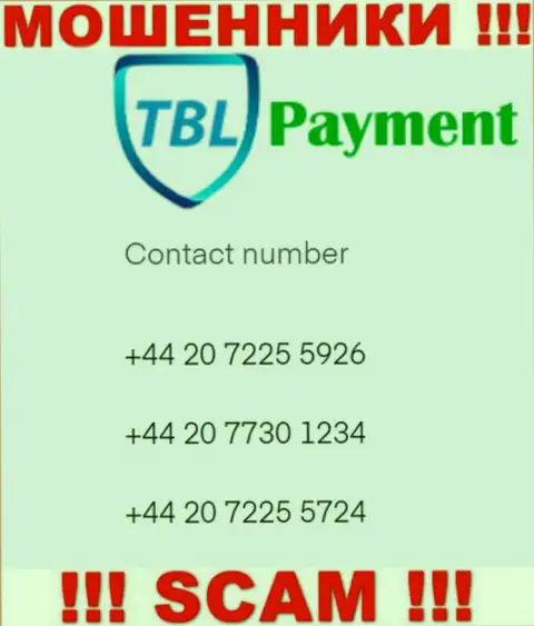 Мошенники из организации TBLPayment, для раскручивания людей на денежные средства, задействуют не один номер телефона
