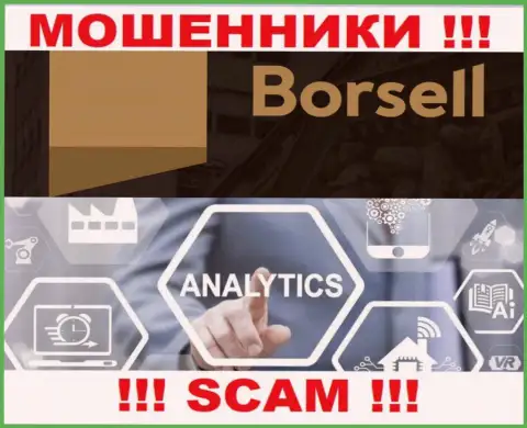 Мошенники Borsell, прокручивая свои грязные делишки в области Аналитика, грабят клиентов