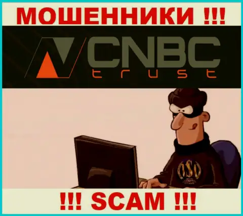 CNBC Trust - это интернет мошенники, которые в поиске лохов для развода их на финансовые средства