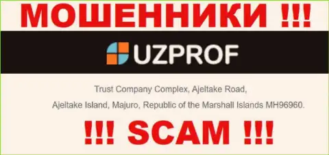 Финансовые активы из УзПроф забрать обратно невозможно, поскольку расположились они в офшоре - Trust Company Complex, Ajeltake Road, Ajeltake Island, Majuro, Republic of the Marshall Islands MH96960