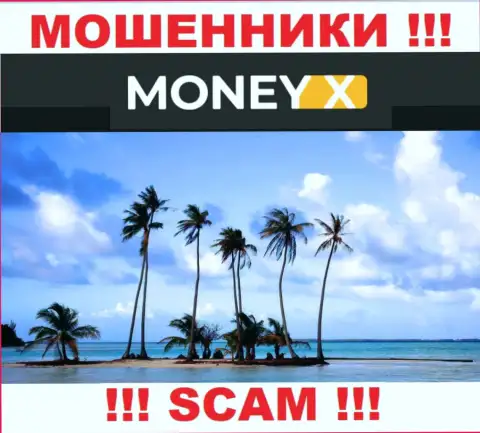 Юрисдикция MoneyX не представлена на сайте компании - это мошенники ! Будьте крайне осторожны !!!